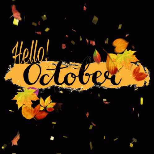october-hello-october.gif
